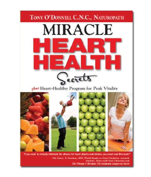 Radiant-Greens-Author-Tony-O-Donnell-Miracle-Heart-Health-Secrets-Book